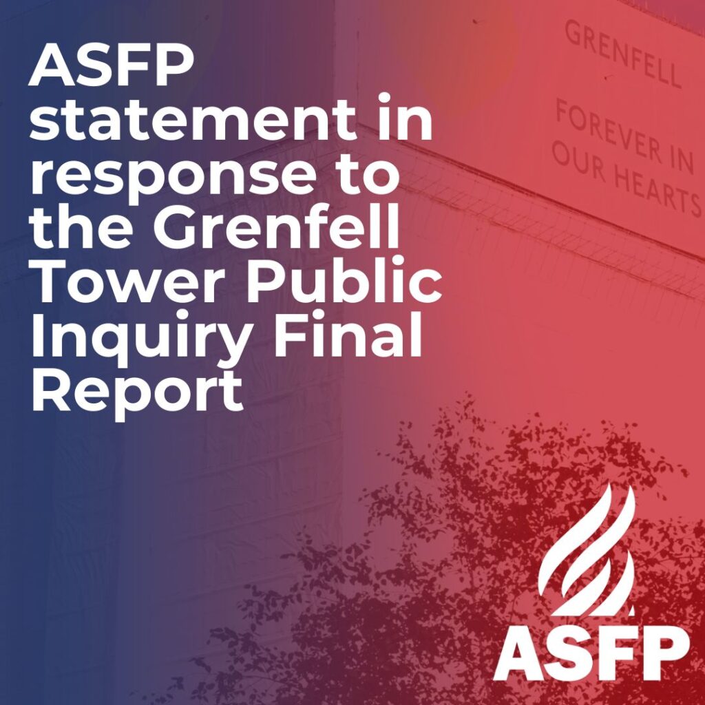 ASFP statement in response to the Grenfell Tower Public Inquiry Final ...